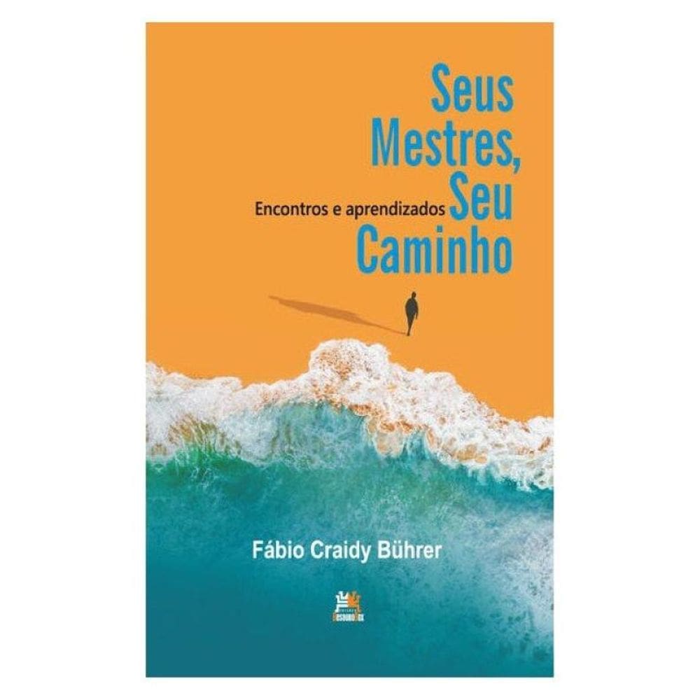 Seus Mestres, Seu Caminho -