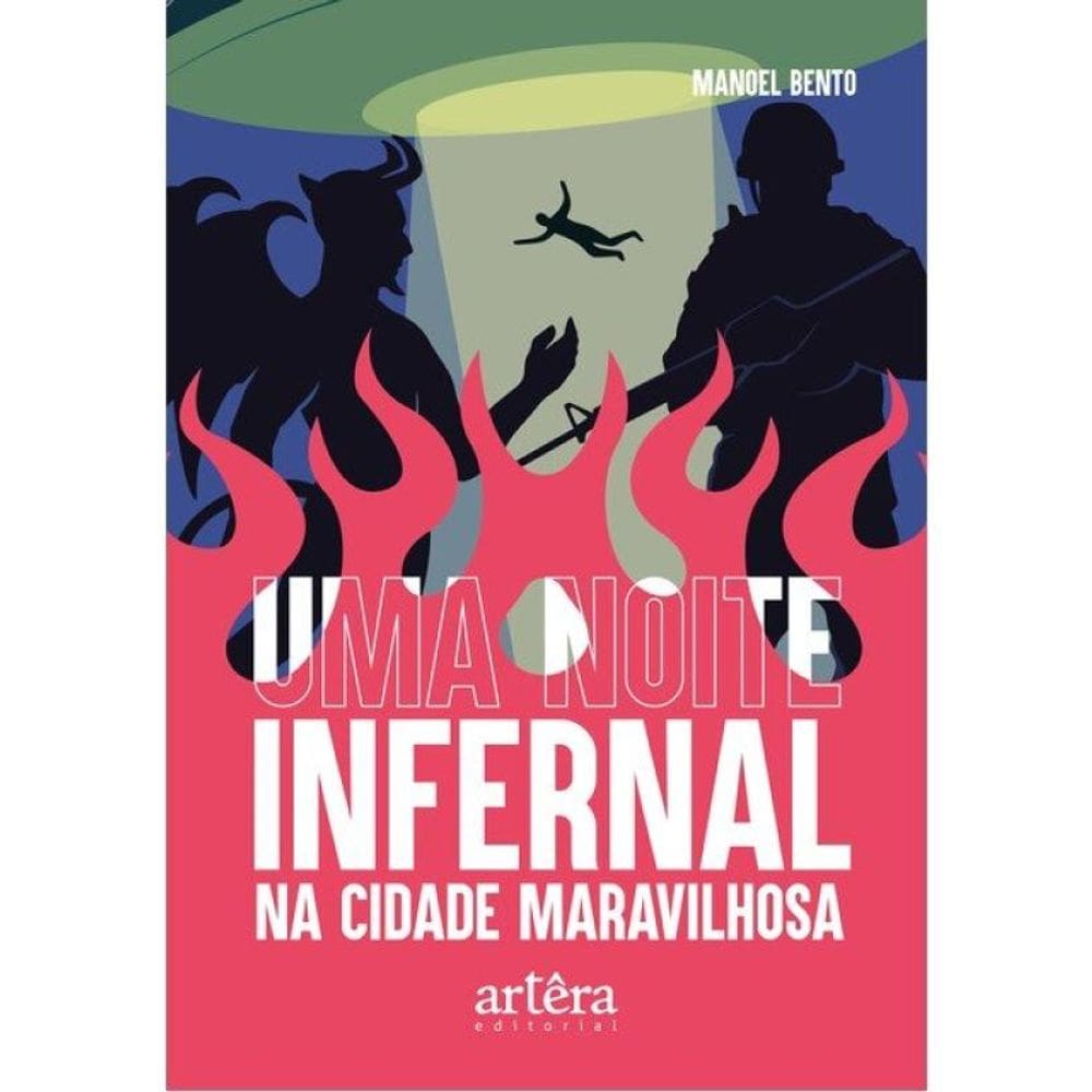Uma Noite Infernal Na Cidade Maravilhosa