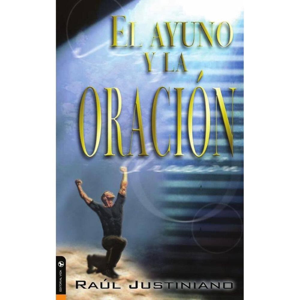 El ayuno y la oración - Espanhol
