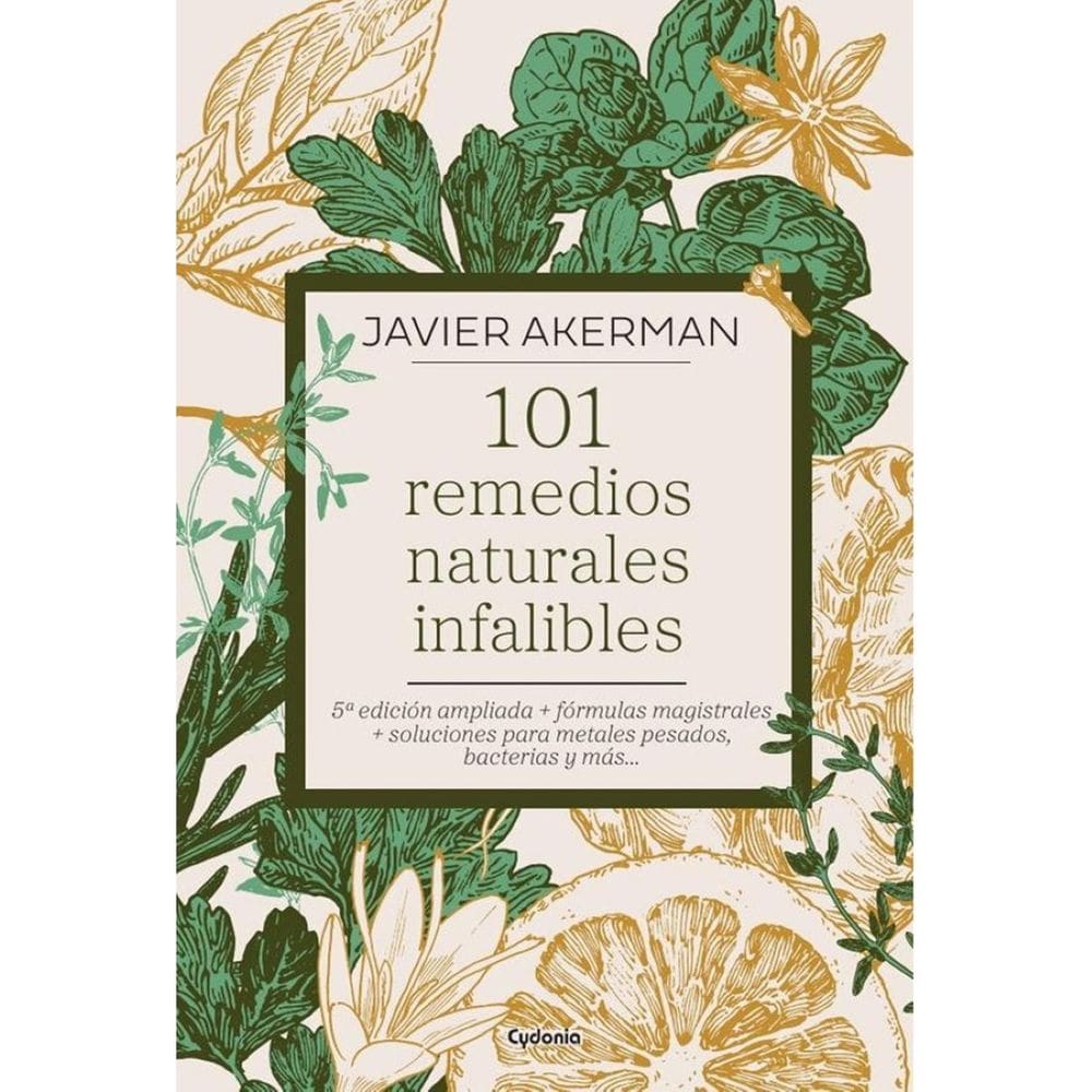 101 remedios naturales infalibles - Espanhol