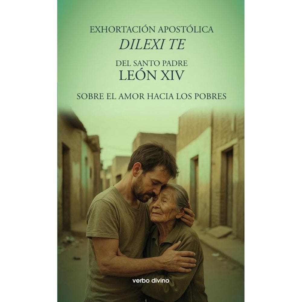 Exhortación Apostólica ”Dilexi te” - Espanhol