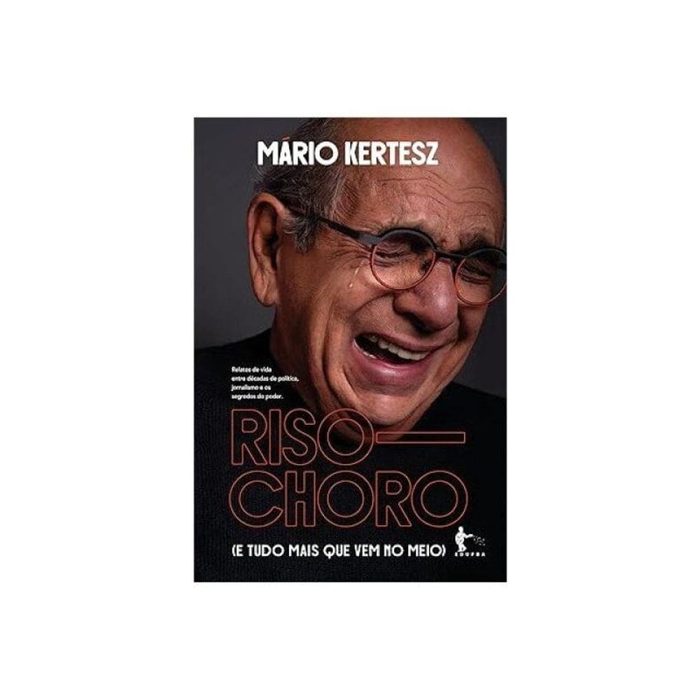 Riso—Choro (E Tudo Mais Que Vem No Meio)