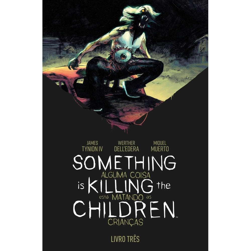 Something Is Killing The Children - Alguma Coisa Está Matando as Crianças - Vol. 03