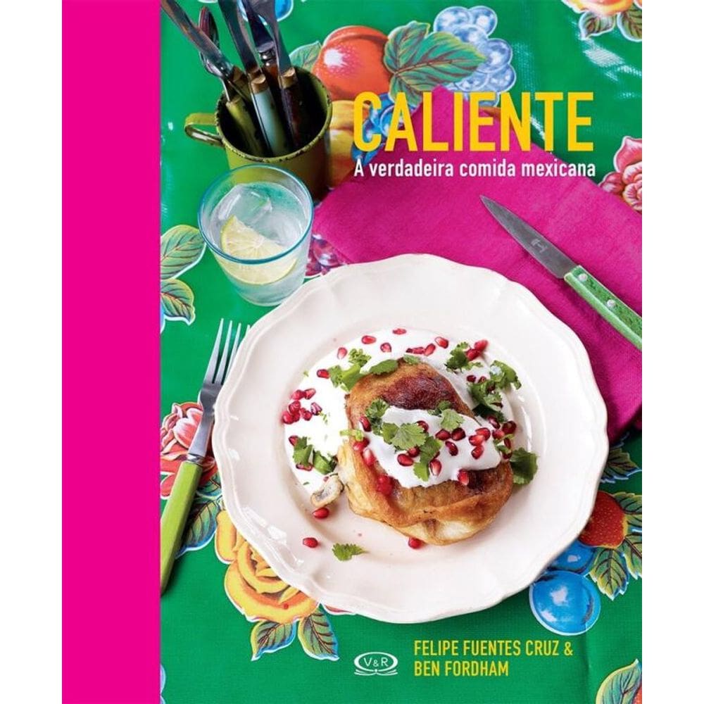 Caliente - a verdadeira comida mexicana