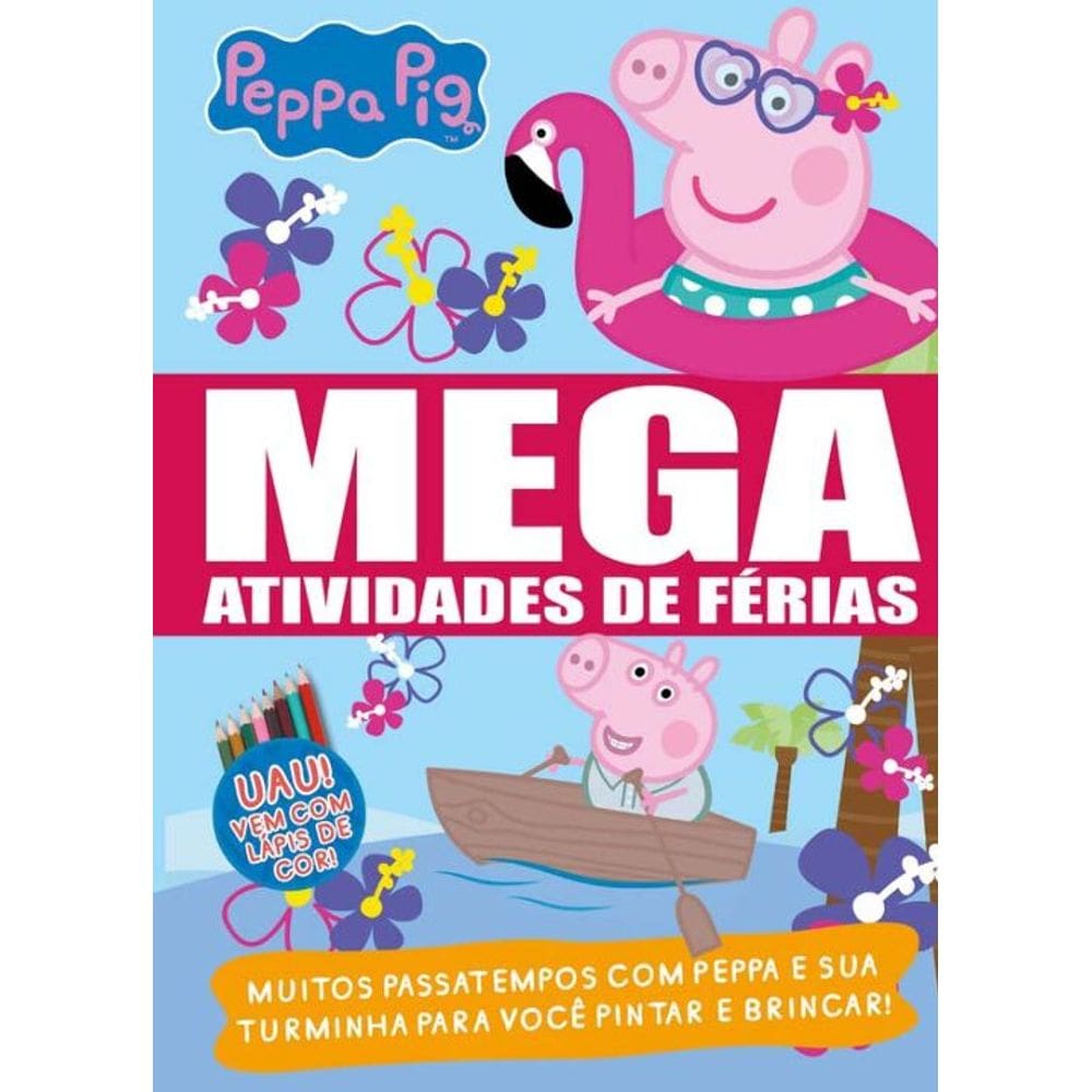 Peppa Pig - Mega Atividades de Férias