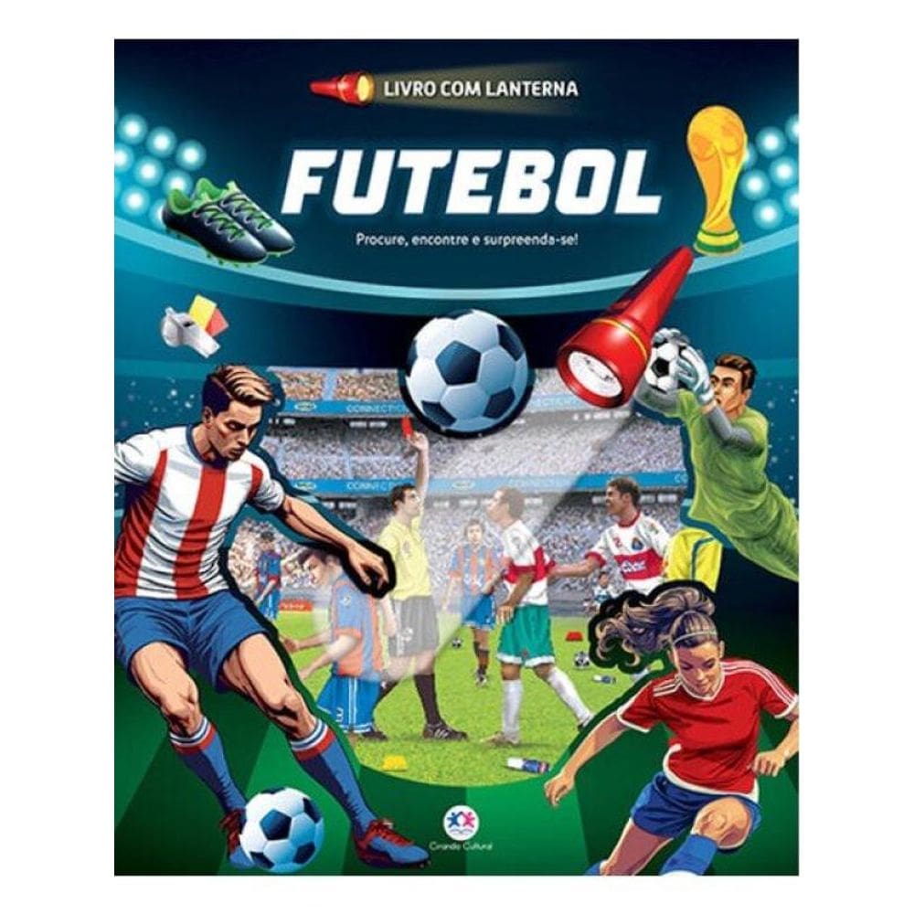 Futebol - Livro Com Lanterna