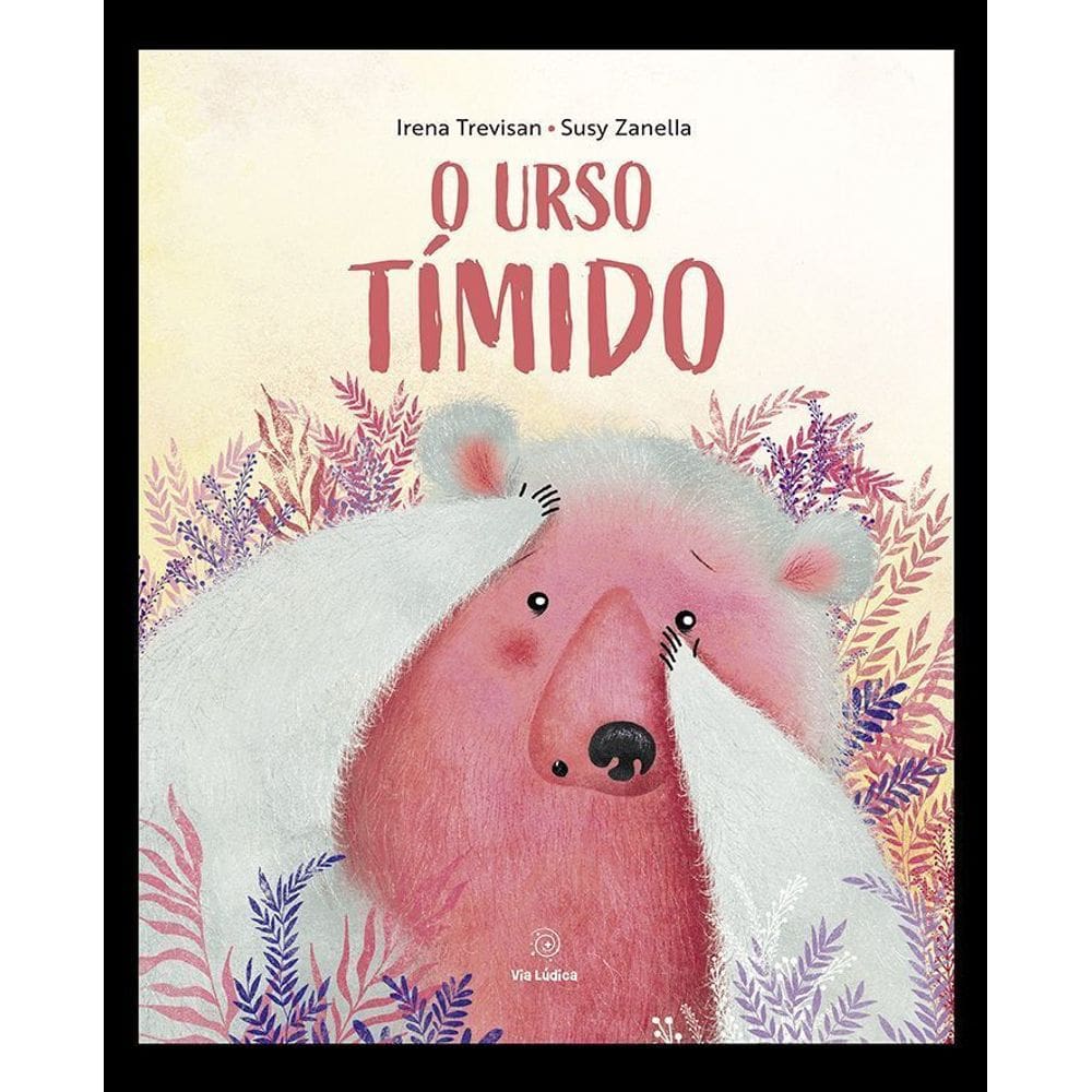 O Urso Tímido