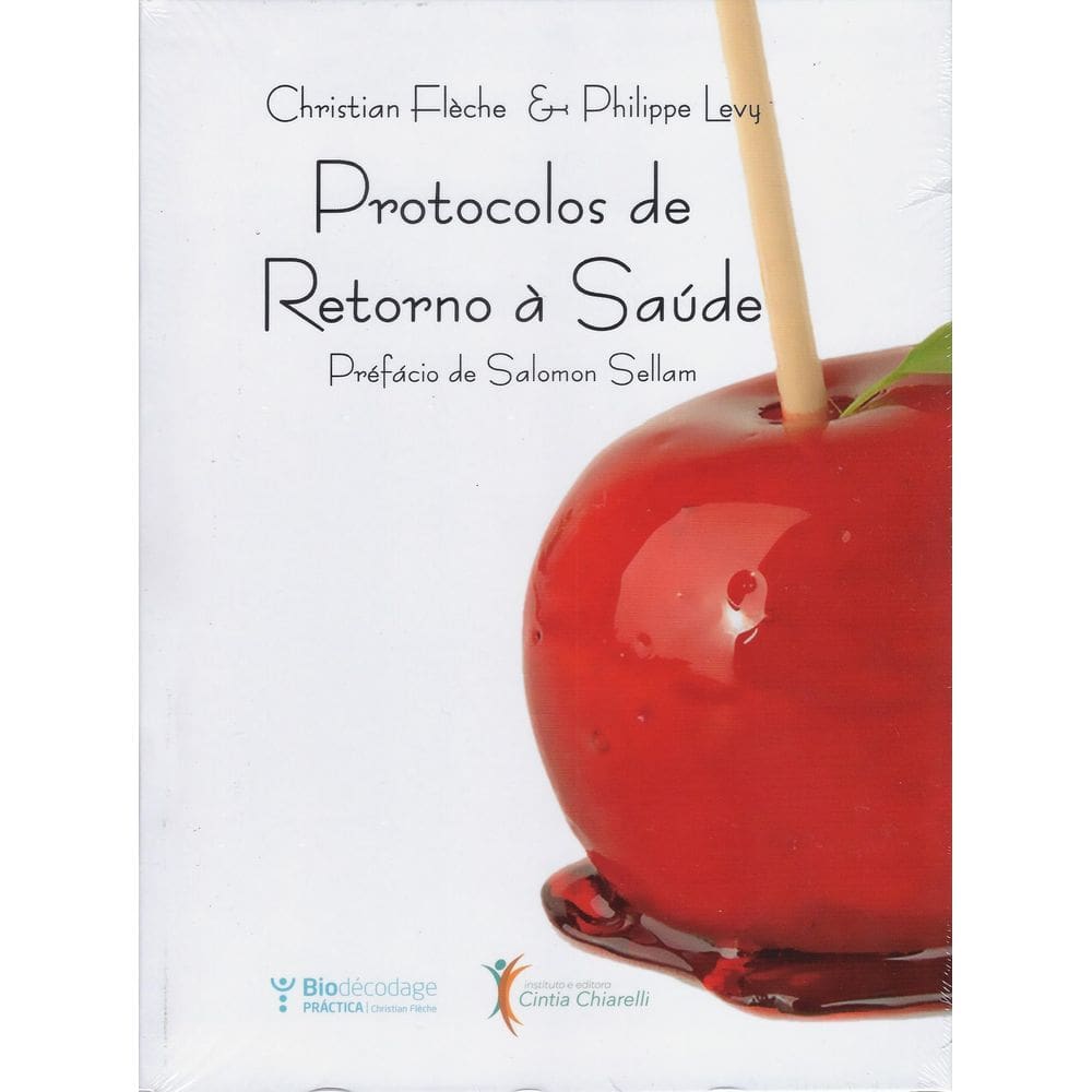 Livro Protocolos de Saúde Christian Flche Terapia Biológica