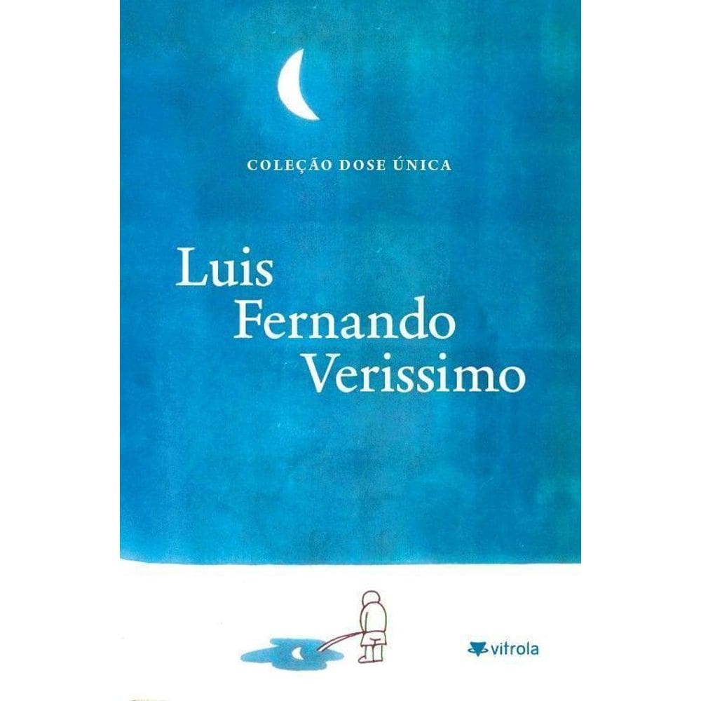 Dose Única - Luis Fernando Verissimo