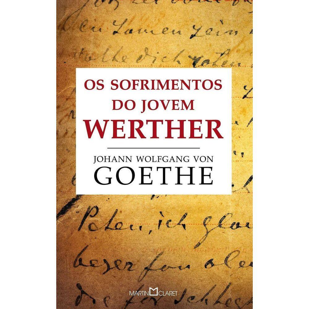 Sofrimentos do Jovem Werther, Os