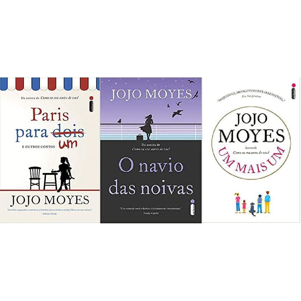 Kit 3 Livro Jojo Moyes Paris Um + O Navio Noivas + Um Mais