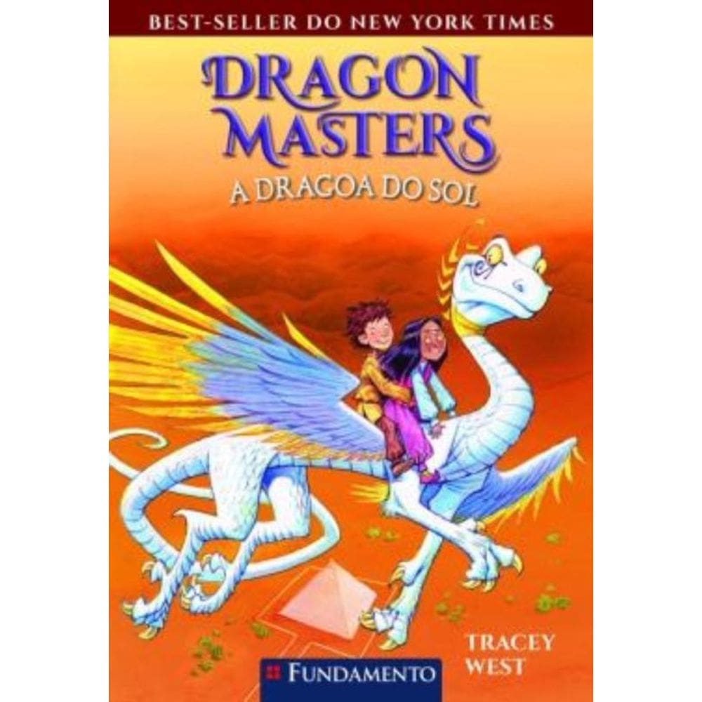 Dragon Masters 02 - A Dragoa Do Sol