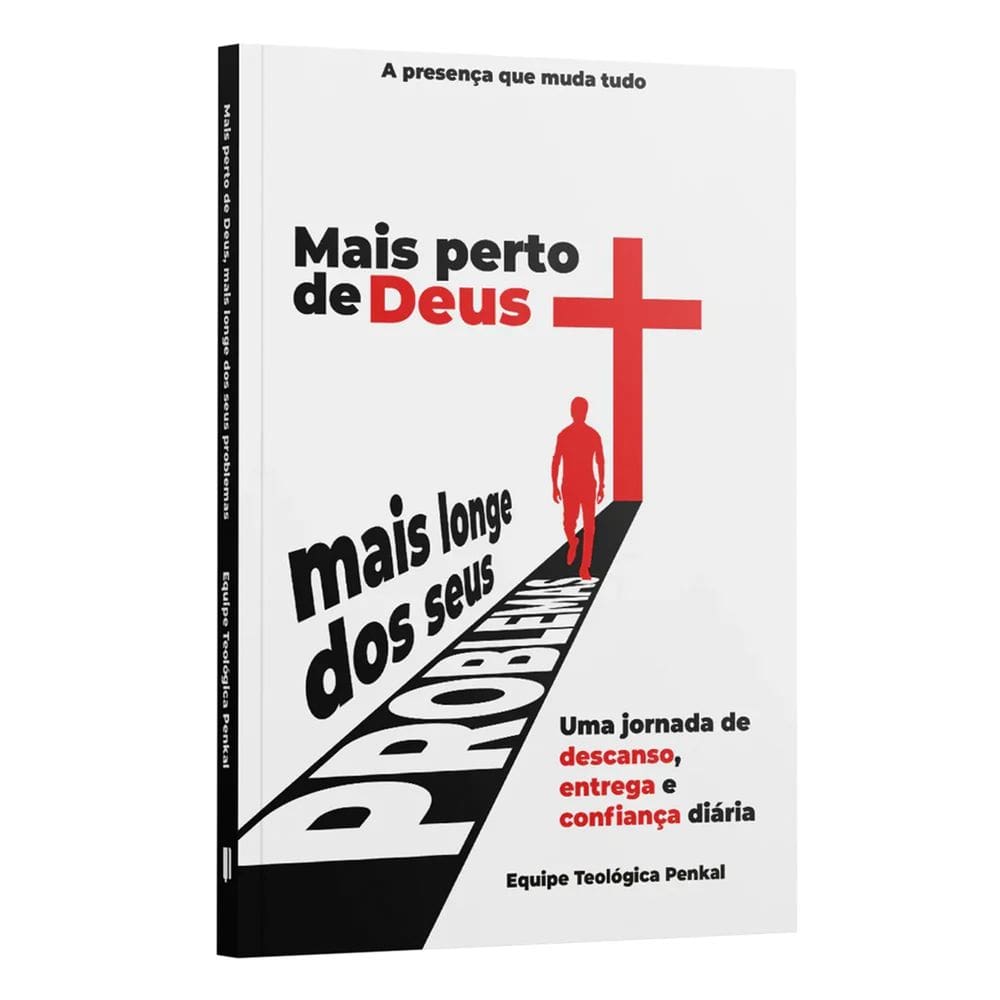 Livro Mais Perto de Deus Mais Longe dos Seus Problemas