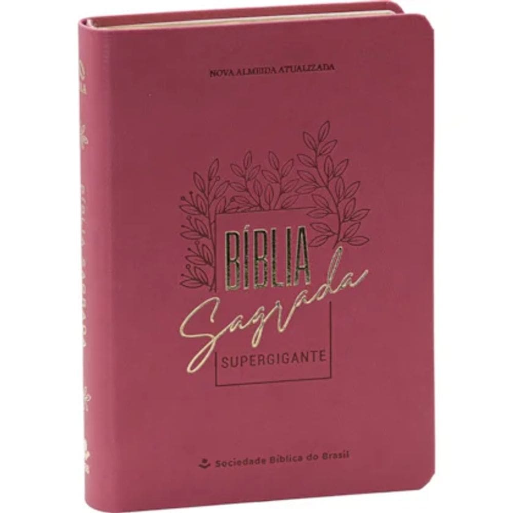 Bíblia Sagrada NAA Nova Almeida Atualizada Letra Supergigante Luxo Rosa