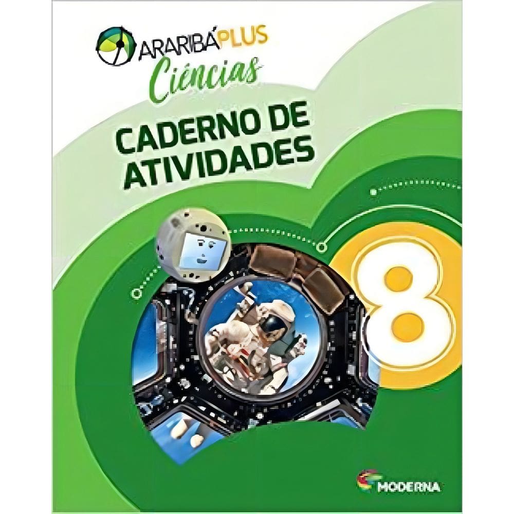 Araribá Plus - Ciências - Cadernos de Atividades - 8º Ano - 05Ed/18