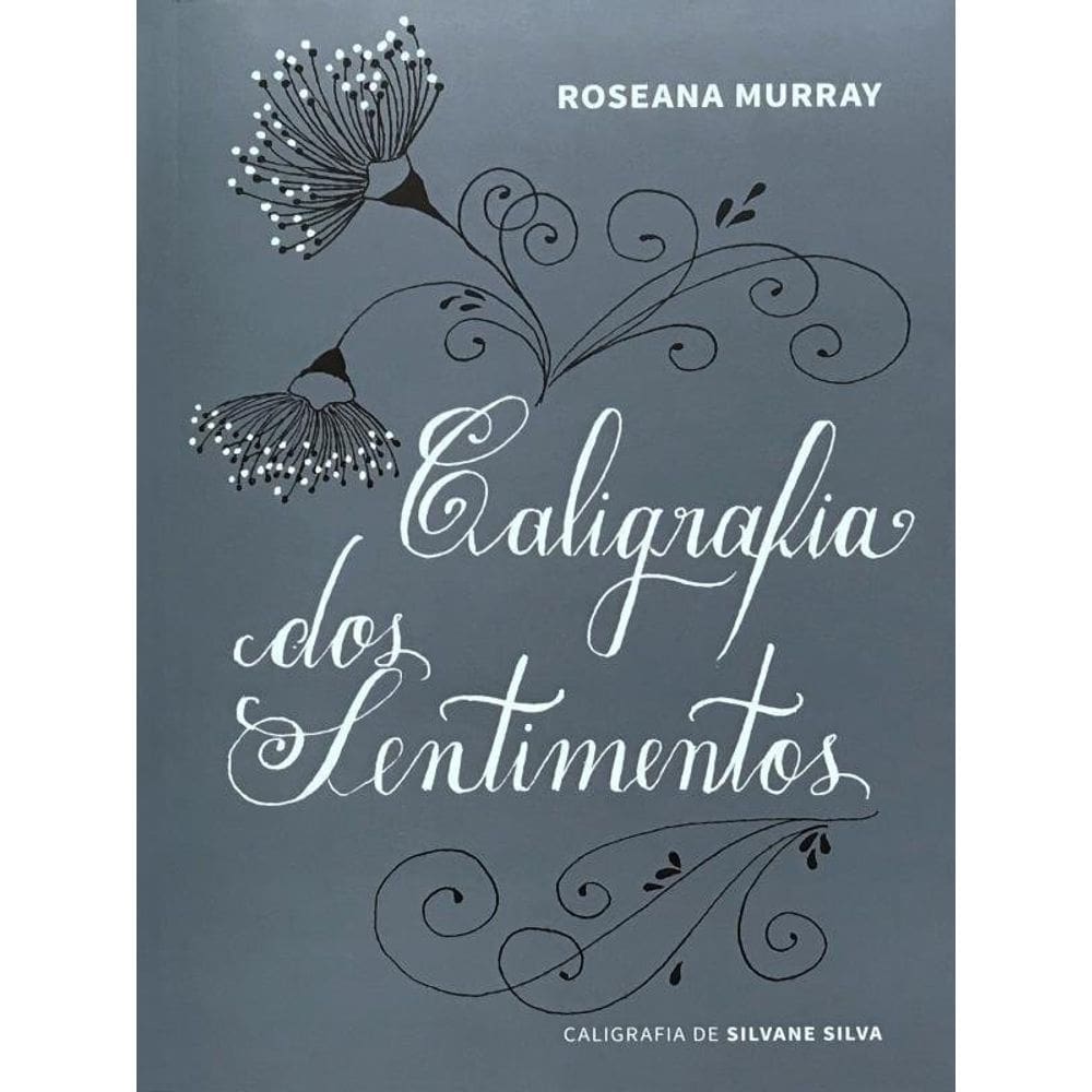 Caligrafia Dos Sentimentos