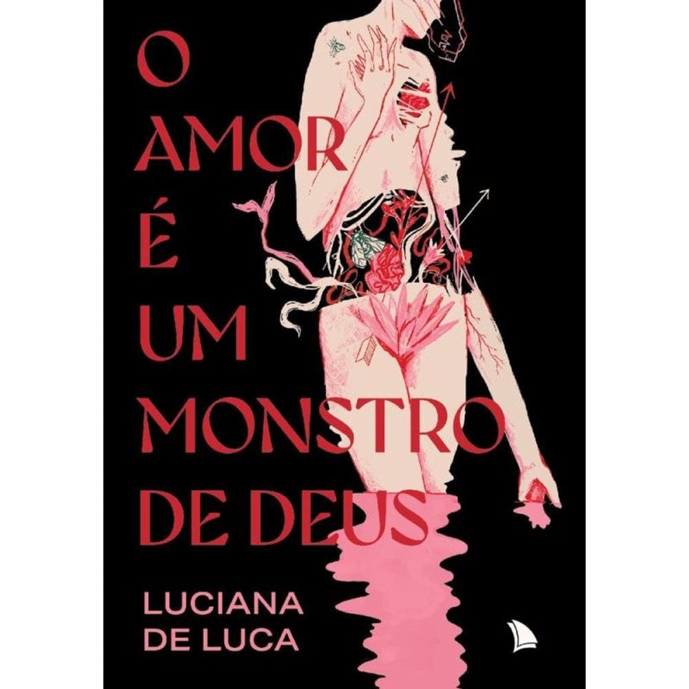 O amor é um monstro de Deus