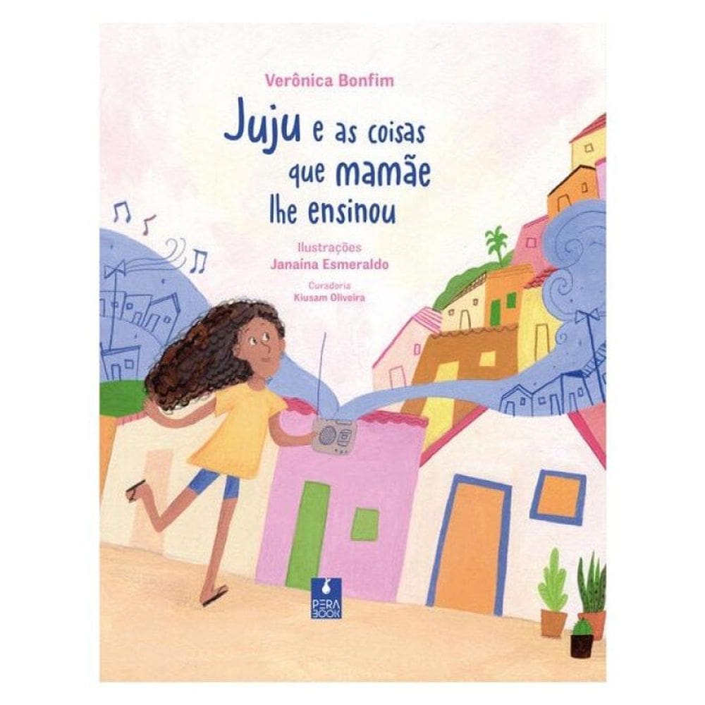 Juju E As Coisas Que Mamãe Lhe Ensinou