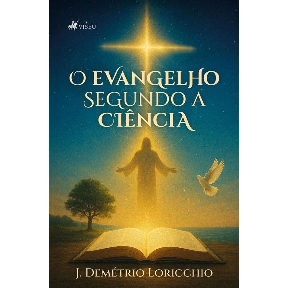 O Evangelho Segundo a Ciência