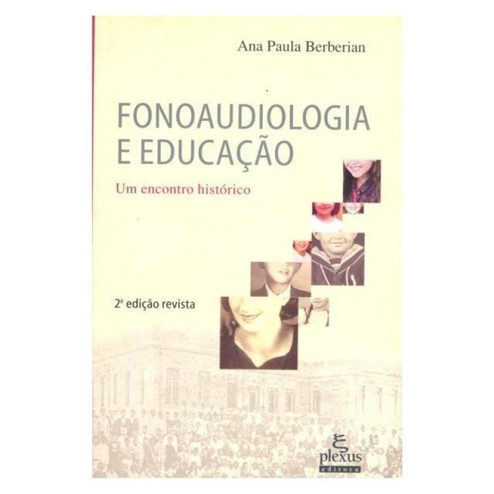 Fonoaudiologia E Educação