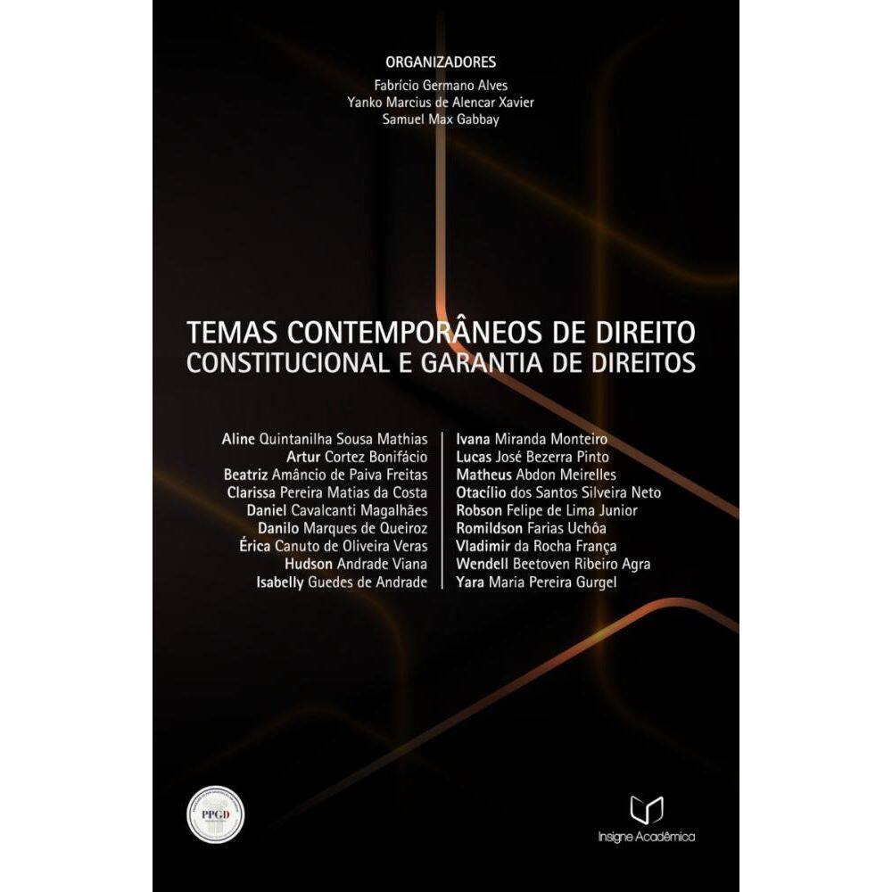 Temas Contemporâneos de Direito Constitucional e Garantia de Direitos