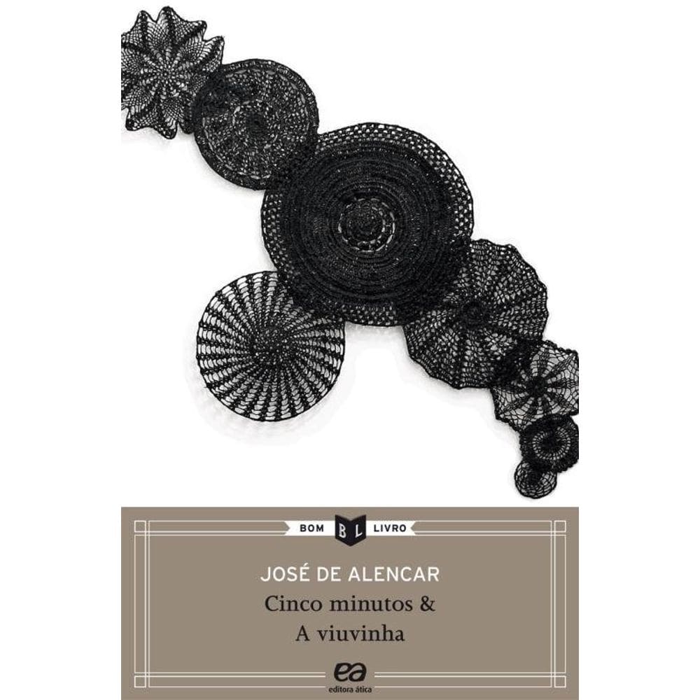 Cinco minutos / A viuvinha