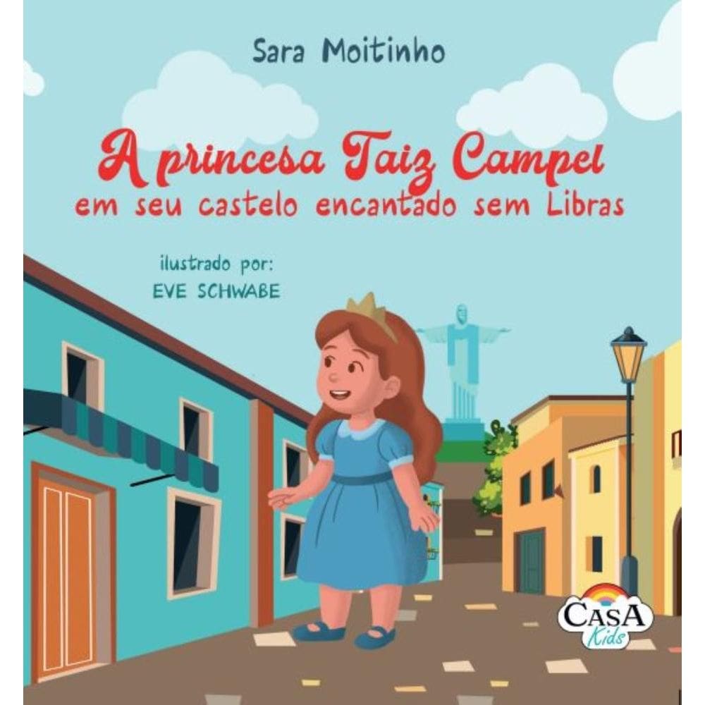 A princesa Taiz Campel em seu castelo encantado sem Libras