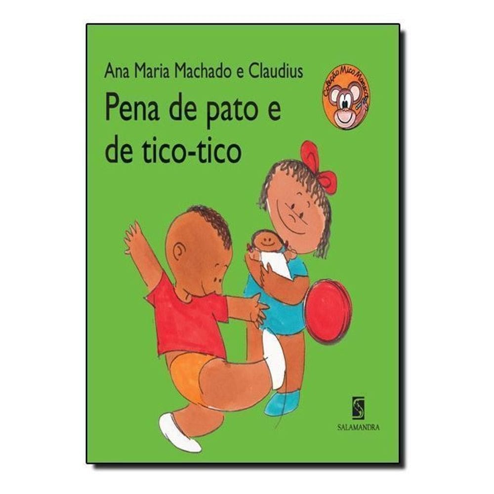 Pena De Pato e De Tico-tico