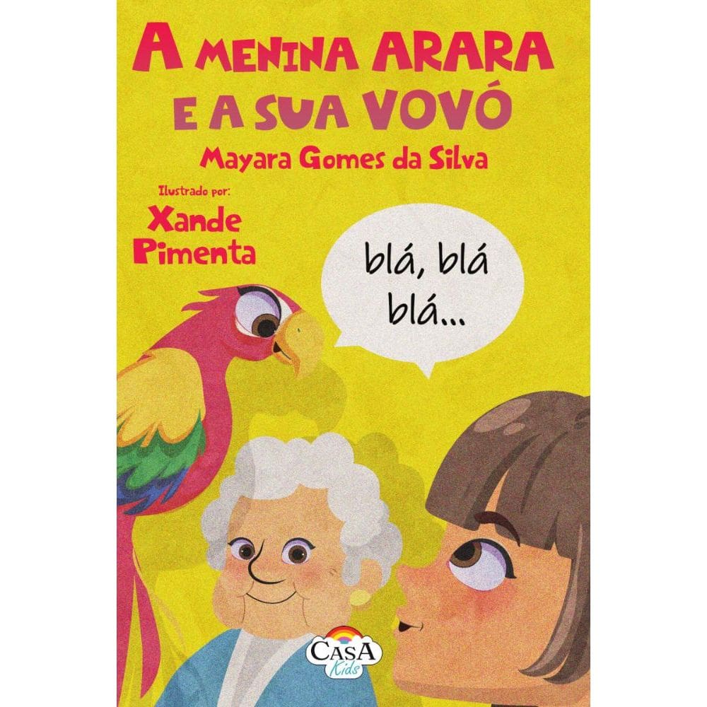 A menina Arara e sua vovó