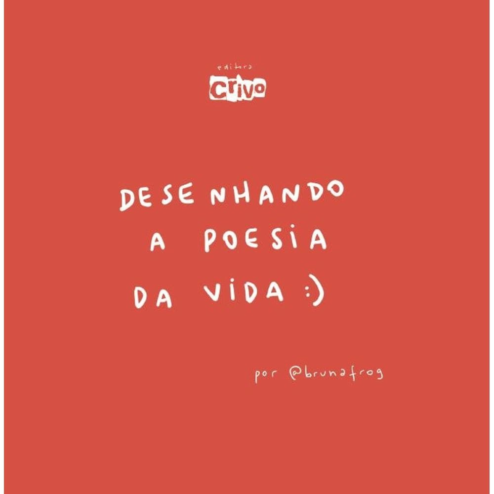 Desenhando a Poesia da Vida