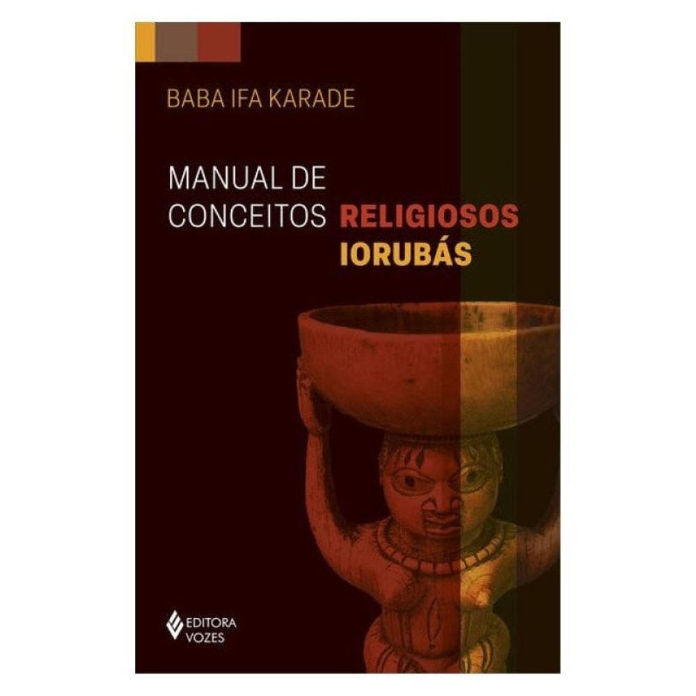 Manual De Conceitos Religiosos Iorubás