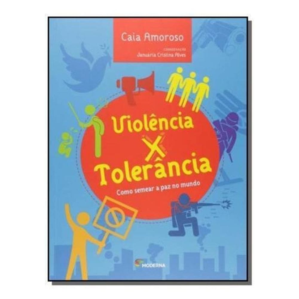 Violência x Tolerância