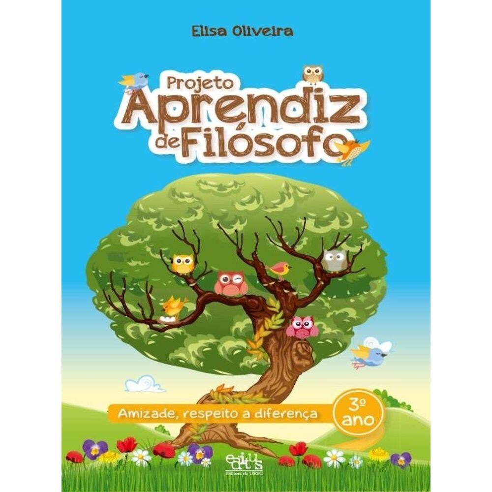 Projeto Aprendiz De Filósofo - 3º Ano