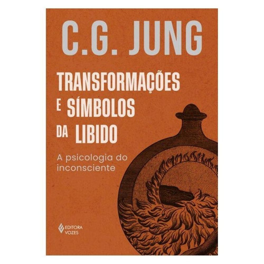 Transformações E Símbolos Da Libido