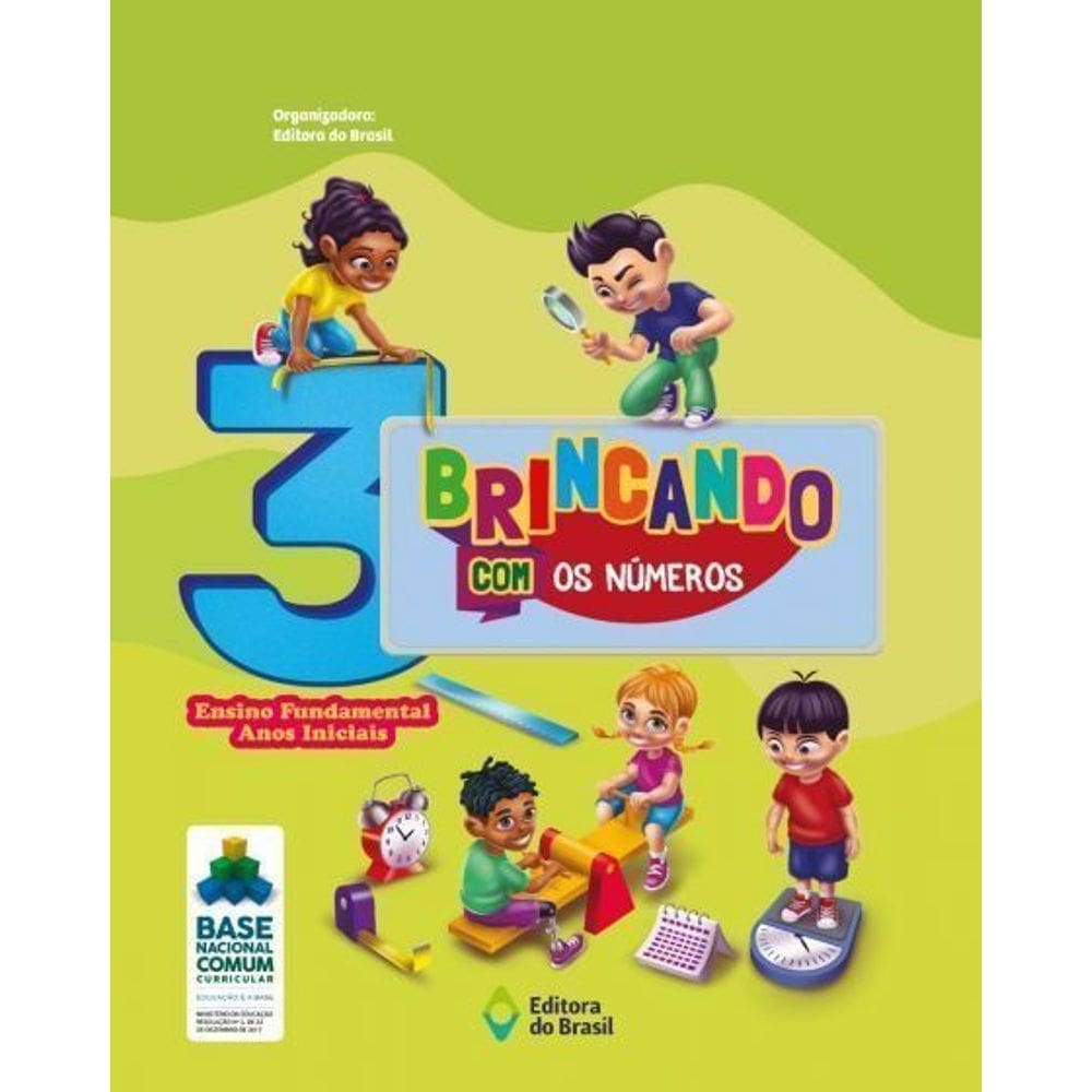 Brincando Com Os Números - 3º Ano - Ensino Fundamental I
