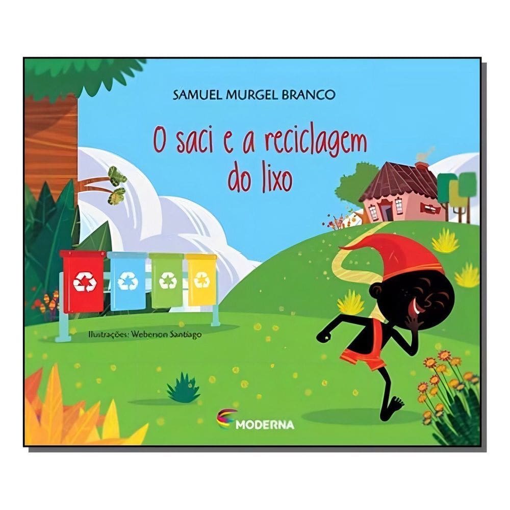 Saci e a Reciclagem do Lixo