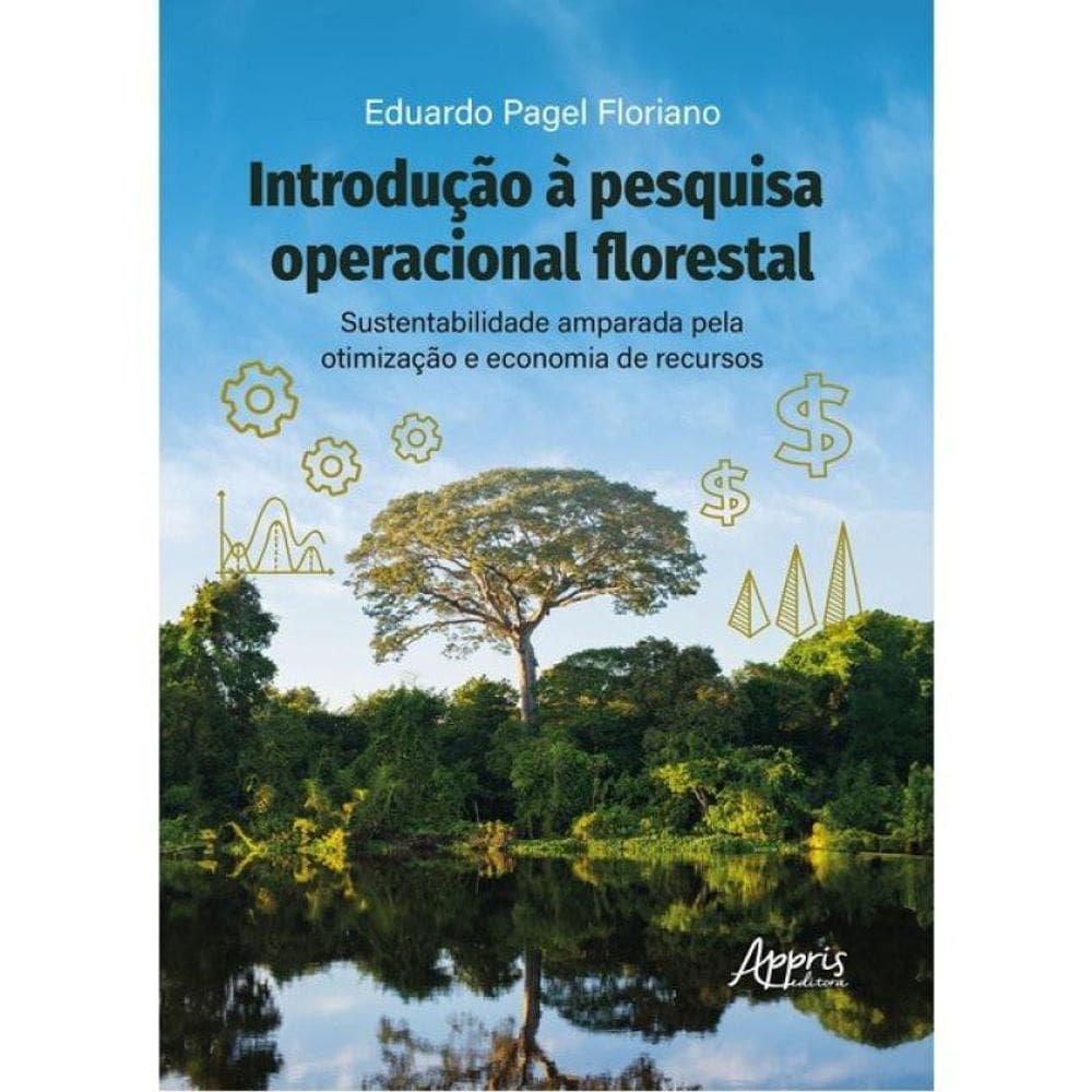 Introdução À Pesquisa Operacional Florestal
