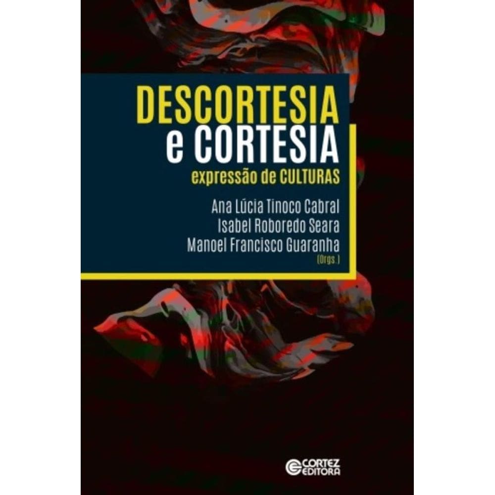 Descortesia E Cortesia. Expressao De Culturas