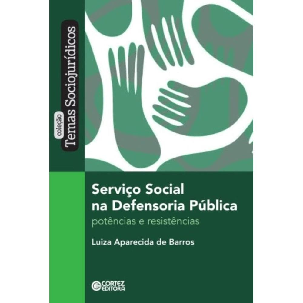 Servico Social Na Defensoria Publica - Potencias E