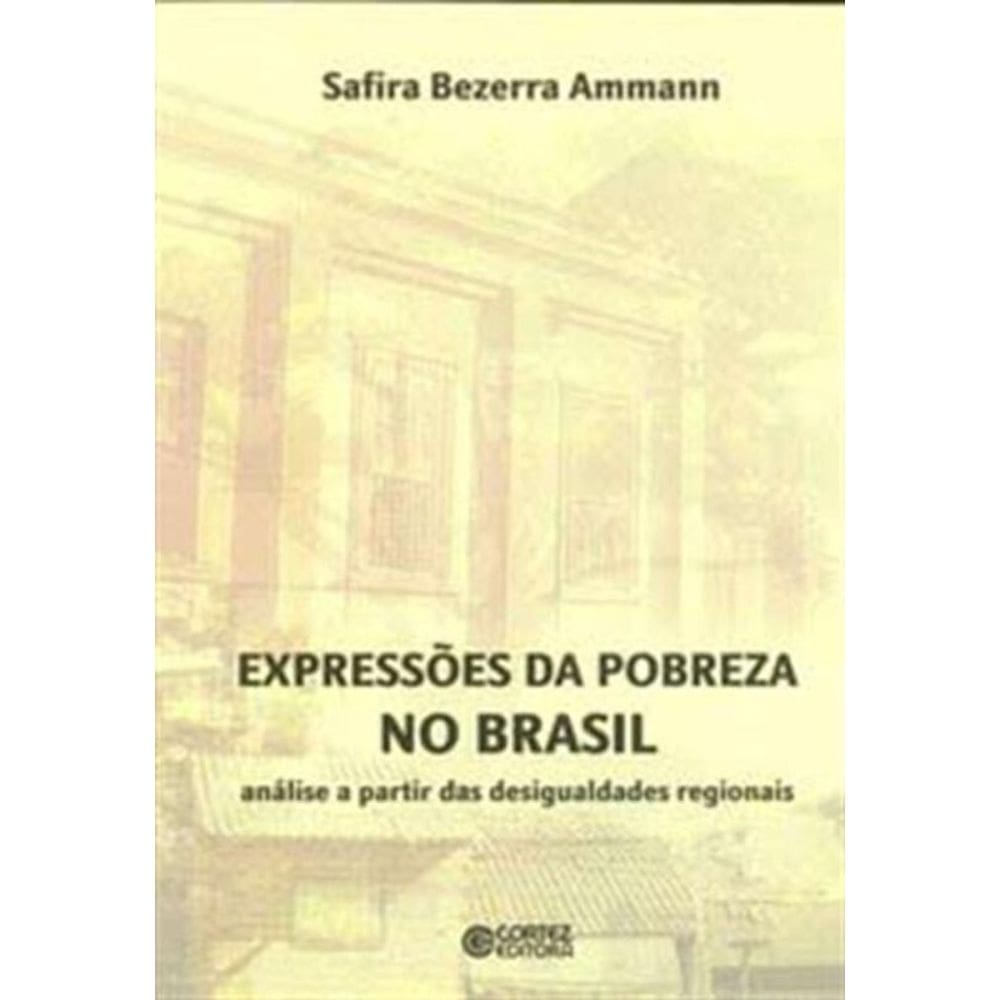 Expressoes Da Pobreza No Brasil