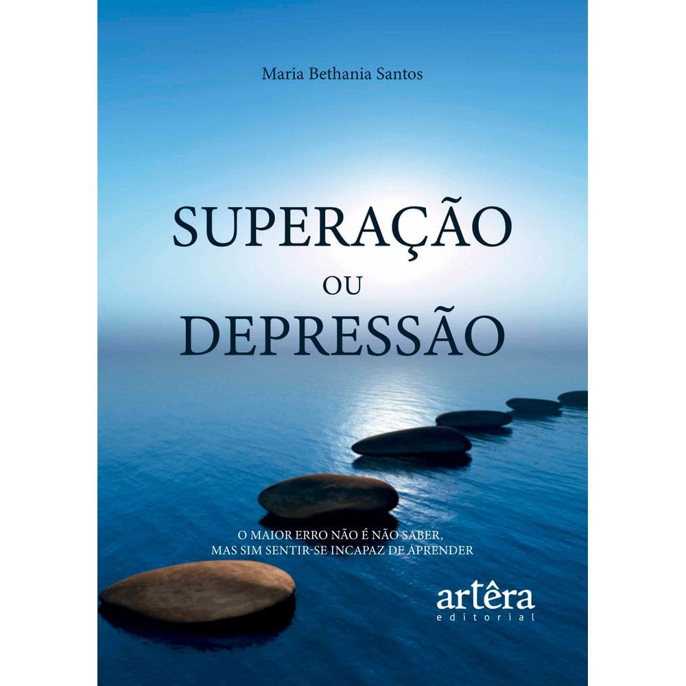 Superação ou Depressão