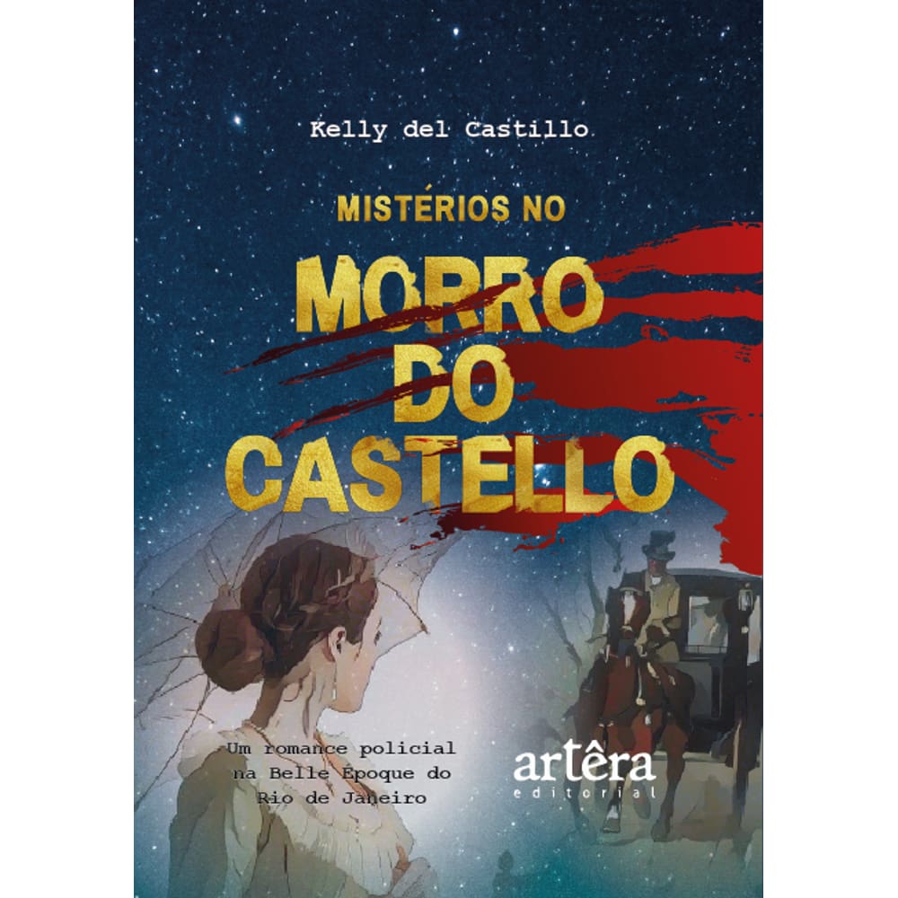 Mistérios no morro do Castello