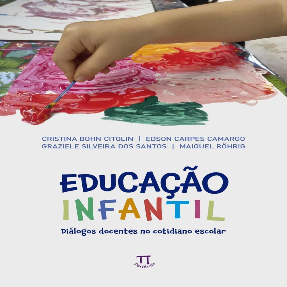 Educação Infantil: Diálogos Docentes No Cotidiano Escolar