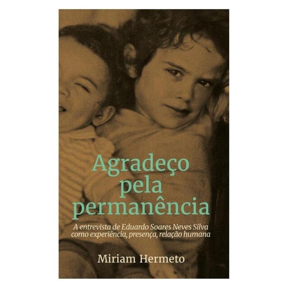 Agradeço Pela Permanência