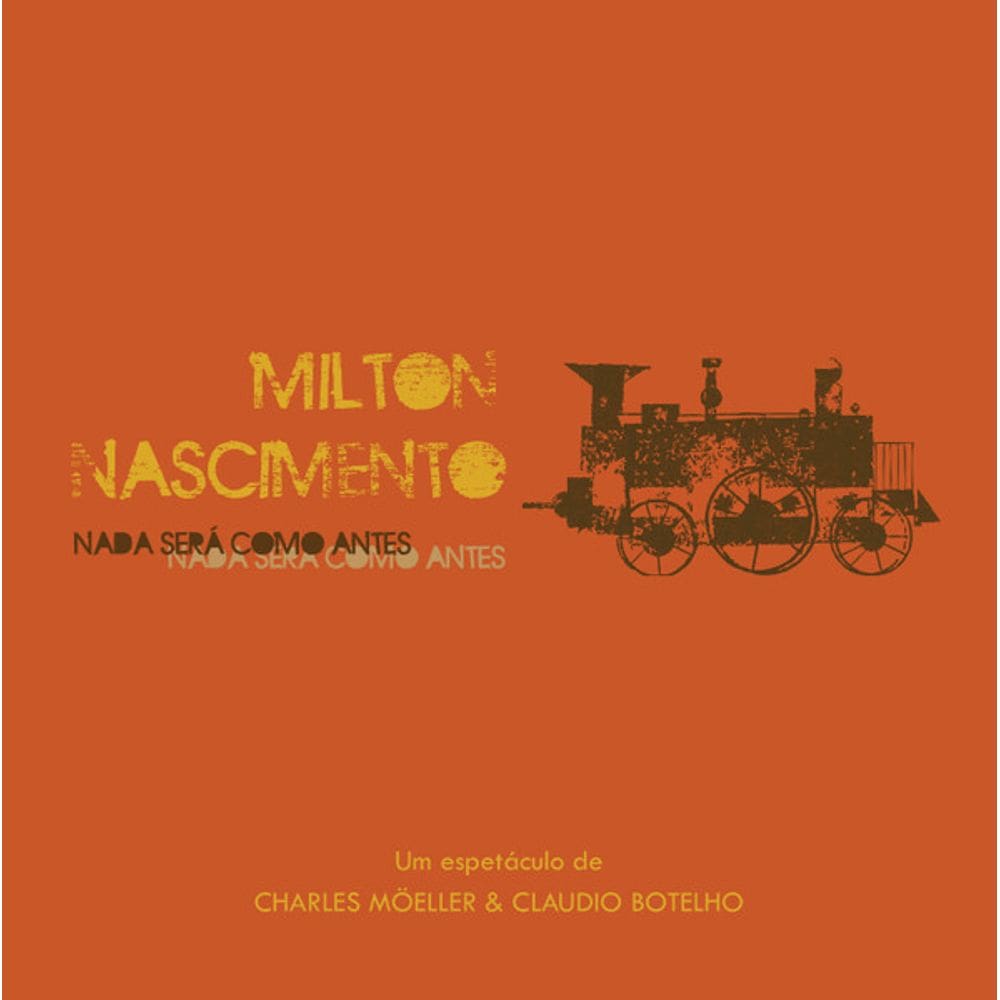 Cd Milton Nascimento – Nada Será Como Antes: O Musical