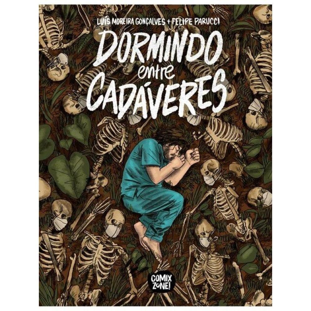 Dormindo Entre Cadáveres