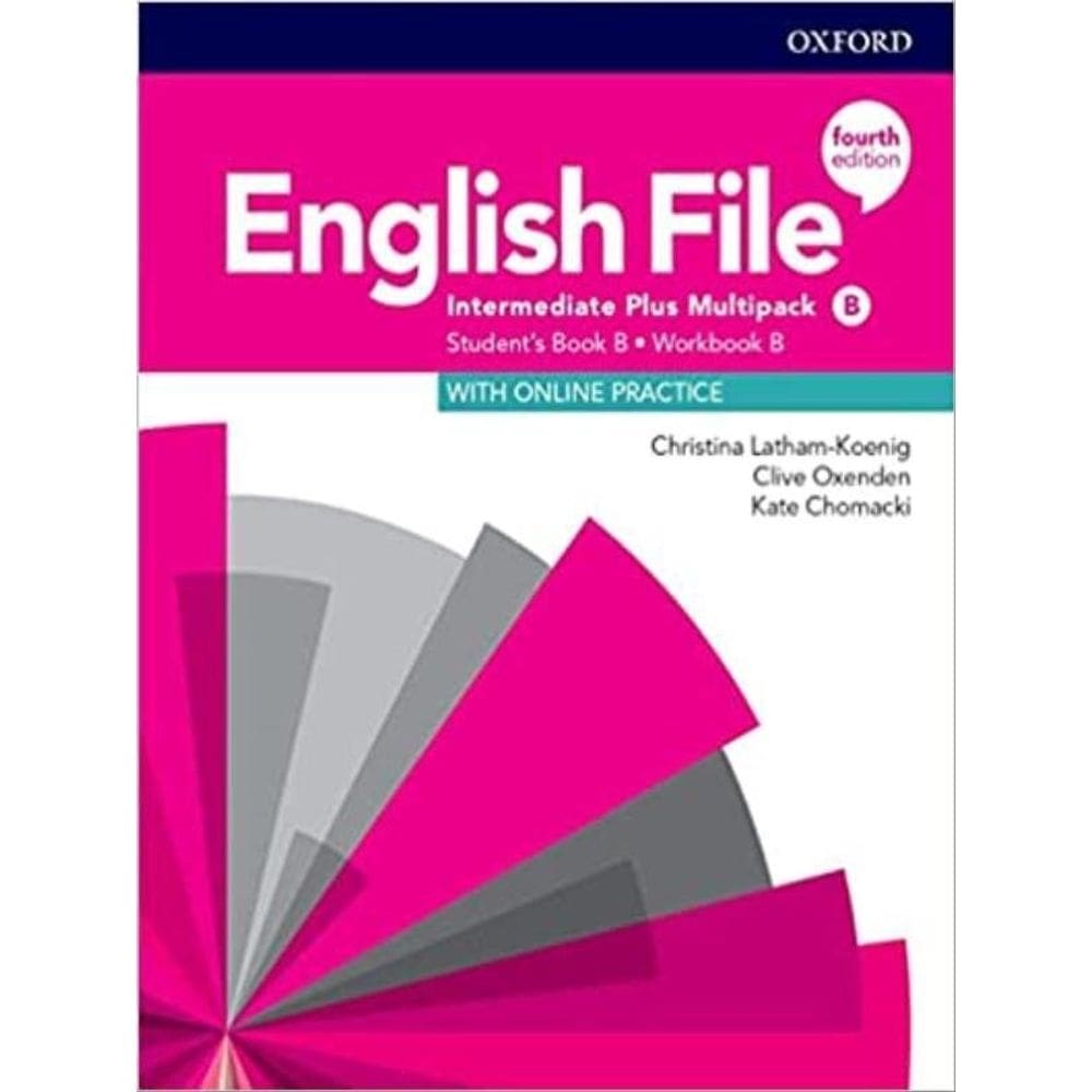 English File Intermediate Plus - Multi-Pack B - Student`S Book/Workbook - Fourth Edition