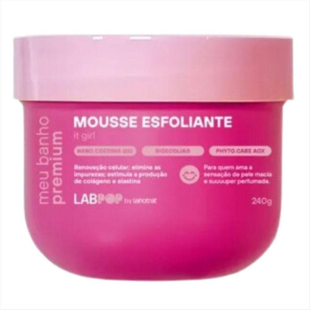 Labotrat Meu Banho Premium It Girl Mousse Esfoliante 240G