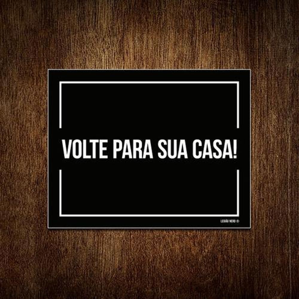 Placa Decorativa Porta Volte Para Sua Casa 18x23cm 10un