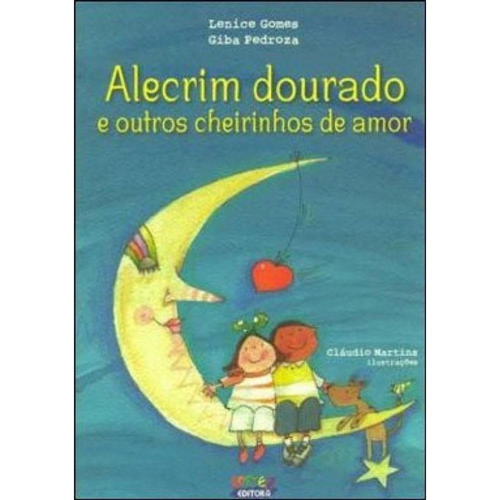 Alecrim Dourado E Outros Cheirinhos De Amor